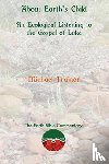 Trainor, Michael (Australian Catholic University Australia) - About Earth's Child