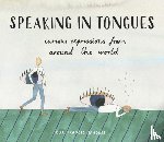 Sanders, Ella Frances - Speaking in Tongues