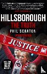 Scraton, Professor Phil - Hillsborough - The Truth