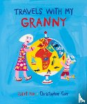Rix, Juliet - Travels With My Granny