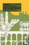 Chavarria, Daniel, Lopez Sacha, Francisco, Juan, Laidi Fernandez De, Santiesteban, Eduardo A. - The Book of Havana