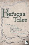 Smith, Ali, Todorovic, Dragan, Gurnah, Abdulrazak, Cleave, Chris - Refugee Tales