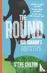 Chilton, Steve - The Round
