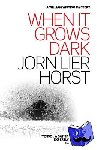 Horst, Jorn Lier - When It Grows Dark