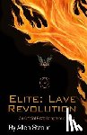 Stroud, Allen James - Elite: Lave Revolution