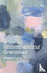 Cullup, Michael - Understanding Grammar