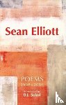 Elliott, Sean - Sean Elliott: Poems 1998-2016