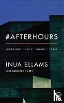 Ellams, Inua - #Afterhours
