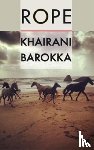 Barokka, Khairani - Rope