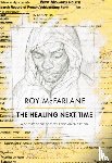 McFarlane, Roy - The Healing Next Time