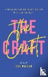 - The Craft: A Guide to Making Poetry Happen in the 21st Century