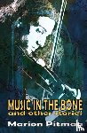 Pitman, Marion - Music in the Bone