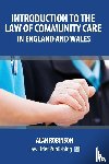 Robinson, Alan - The Care Act 2014: An Introduction for England and Wales