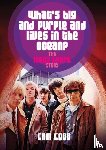 Cobb, Cam - What's Big and Purple and Lives in the Ocean - The Moby Grape Story