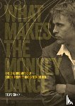 Simkin, Stevie - What Makes The Monkey Dance