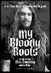 Cavalera, Max, McIver, Joel - My Bloody Roots