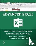 Libs Fcca, Sterling - Advanced Excel: How to use VLOOKUP & INDEX MATCH Functions
