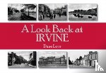 Love, Dane - A Look Back at Irvine