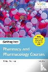 Hutchings, Bridget - Getting into Pharmacy and Pharmacology Courses