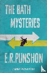 Punshon, E. R. - The Bath Mysteries