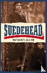Allen, Richard - Suedehead
