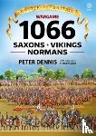 Dennis, Peter, Callan, Andy - Wargame: 1066