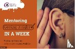 Gravells, Jonathan - Mentoring: Getting it Right in a Week