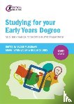  - Studying for Your Early Years Degree