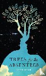 Bsharat, Ahlam - Trees for the Absentees