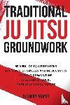 Palmer, Simon - Traditional Ju Jitsu Groundwork