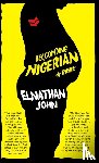 John, Elnathan - Becoming Nigerian