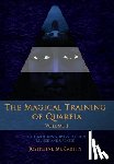 McCarthy, Josephine - The Magical Training of Quareia - Vol I