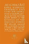 Al-Ghazali, Abu Hamid - Al-Ghazali on Love, Longing, Intimacy & Contentment