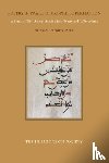 Ogunnaike, Dr Oludamini - Poetry in Praise of Prophetic Perfection - A Study of West African Arabic Madih Poetry and its Precedents