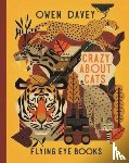 Davey, Owen - Crazy About Cats