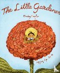 Hughes, Emily - The Little Gardener