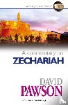 Pawson, David - A Commentary on Zechariah