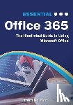 Wilson, Kevin - Essential Office 365 Third Edition