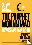 Rogerson, Barnaby - The Prophet Muhammad
