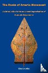 Lavelle, Lise - The Roots of Amerta Movement