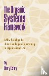Oshry, Barry - The Organic Systems Framework