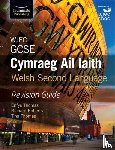 Thomas, Enfys, Roberts, Richard, Thomas, Tina - WJEC GCSE Cymraeg Ail Iaith Welsh Second Language: Revision Guide (Language Skills and Practice)