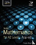 Doyle, Stephen - WJEC Mathematics for A2 Level: Applied