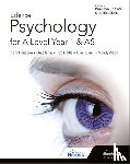 Flanagan, Cara, Russell, Julia, Wood, Mandy, Jarvis, Matt - Edexcel Psychology for A Level Year 1 and AS: Student Book