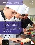 Palmer, Alison, Tull, Anita - WJEC Vocational Award Hospitality and Catering Level 1/2: Student Book