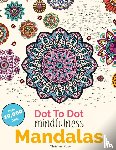 Rose, Christina - Dot To Dot Mindfulness Mandalas