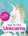 Rose, Christina - Dot To Dot Unicorns