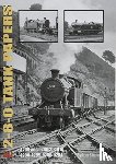 Sixsmith, Ian - THE 2-8-0 TANK PAPERS