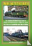 GEORGE REEVE, JOHN NICHOLAS - MAIN LINE TO THE SOUTH PART 2