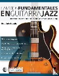 Alexander, Joseph - Cambios fundamentales en guitarra jazz